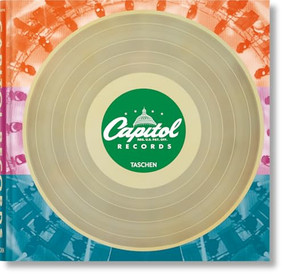 Capitol Records (Bi-Lingual Edition) by Barney Hoskyns, Reuel Golden, 9783836583138