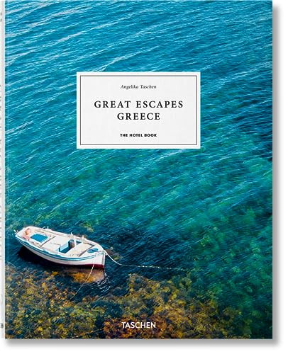 Great Escapes Greece. The Hotel Book (Bi-Lingual Edition) by Angelika Taschen, 9783836585200