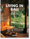 Living in Bali (45th Ed.) (Bi-Lingual Edition) by Anita Lococo, Angelika Taschen, Reto Guntli, 9783836590013