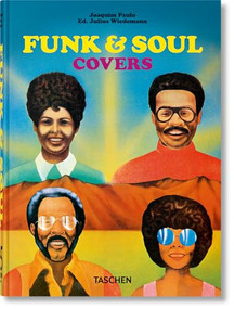 Funk & Soul Covers (45th Ed.) (Bi-Lingual Edition) by Joaquim Paulo, Julius Wiedemann, 9783836588195