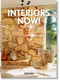 Interiors Now! 40th Ed. (Bi-Lingual Edition) (Bi-Lingual Edition) - 9783836591966 by Taschen, 9783836591966