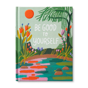 Be Good to Yourself by M.H. Clark, 9781957891408