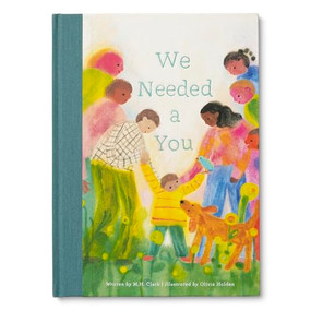 Book - We Needed a You by M.H. Clark, 9781957891439