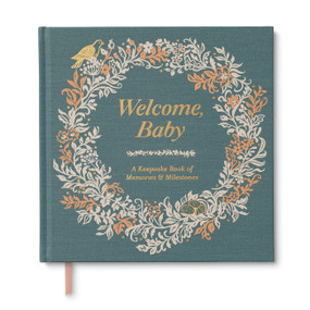 Welcome, Baby (A Keepsake Book of Memories & Milestones) by Miriam Hathaway, 9781957891491