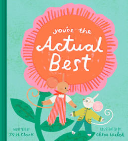 You're the Actual Best by M.H. Clark, 9781957891354