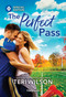 The Perfect Pass by Teri Wilson, 9781335180094