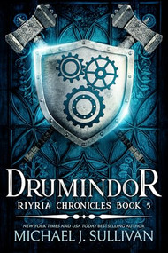 Drumindor by Michael J. Sullivan, 9781943363711
