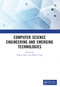 Computer Science Engineering and Emerging Technologies (Proceedings of ICCS 2022) by Rajeev Sobti, Rachit Garg, Ajeet Kumar Srivastava, Gurpeet Singh Shahi, 9781032521992