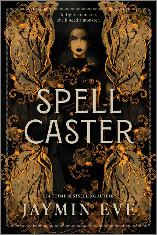 Spellcaster (A Slowburn Enemies to Lovers Magical Dark Academia Spicy Romantasy) - 9781335472007 by Jaymin Eve, 9781335472007