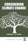 Considering Climate Change by Kimberley R. Miner, 9781032452999