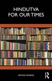 Hindutva for Our Times by Arvind Sharma, 9781032969381