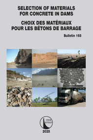 Selection of Materials for Concrete in Dams / Choix des Matériaux Pour les Bétons de Barrage by Cigb Icold, 9781032463322