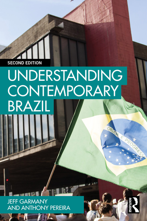 Understanding Contemporary Brazil - 9781032679761 by Jeff Garmany, Anthony Pereira, 9781032679761