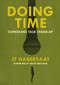 Doing Time (Comedians Talk Stand-Up) by JT Habersaat, Eddie Pepitone, 9781916829268