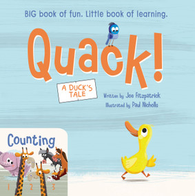 Quack! / Counting (Big Book of Fun, Little Book of Learning) by Joe Fitzpatrick, Paul Nicholls, 9781486729203