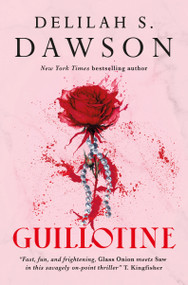 Guillotine - 9781803368351 by Delilah S. Dawson, 9781803368351