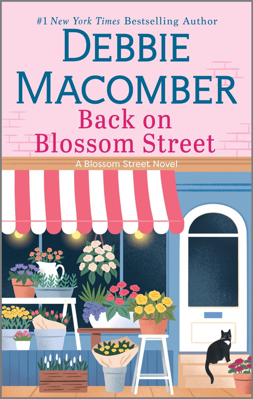 Back on Blossom Street (A Novel) by Debbie Macomber, 9780778360209