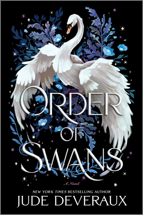Order of Swans (A Novel) - 9780778360308 by Jude Deveraux, 9780778360308