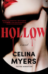 Hollow (A Fun, Spooky Horror Novel from a TikTok Sensation) by Celina Myers, 9780778387855