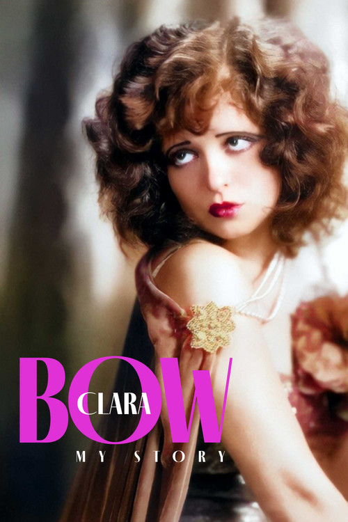 Clara Bow (My Story) by Clara Bow, 9781592115006