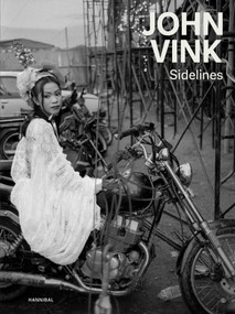 Sidelines (John Vink) (Dutch; Flemish Edition) by John Vink, 9789464941883
