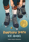 Rhapsody Smith (Ice Angel) by Lorna Schultz Nicholson, 9781773371306