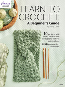 Learn to Crochet: A Beginner's Guide by Bendy Carter, 9798892533645