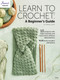 Learn to Crochet: A Beginner's Guide by Bendy Carter, 9798892533645