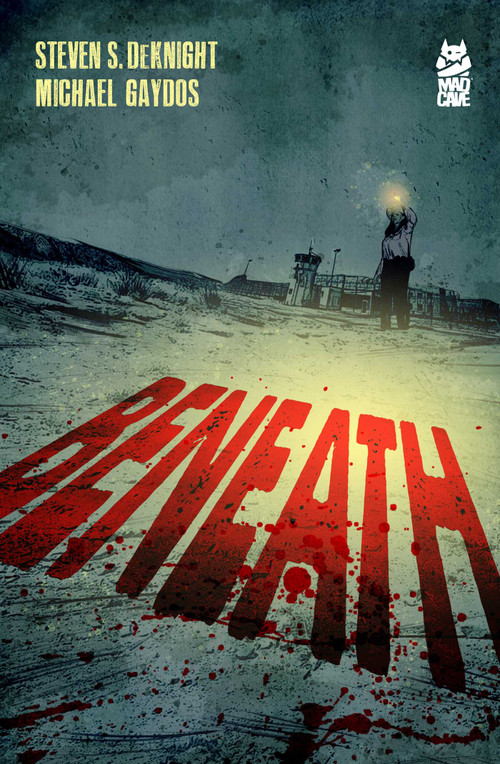 Beneath - 9781545821077 by Steven DeKnight, Michael Gaydos, Toben Racicot, Kate Sanchez, 9781545821077