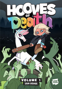 Hooves of Death: Volume 1 (A Graphic Novel) by Sam Bragg, Sam Bragg, 9780063448254