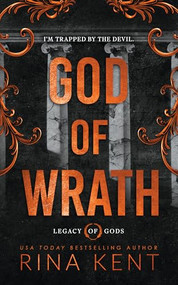 God of Wrath (Standard Edition) by Rina Kent, 9781464237263