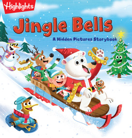 Jingle Bells (Fun Christmas Holiday Read Aloud Book with Hidden Object Puzzles and Jokes for Festive Family Storytime) by Highlights, 9781639621927