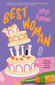 Best Woman (A Novel) by Rose Dommu, 9780593975688