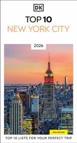 DK Top 10 New York City (Top 10 lists for your perfect trip, plus an all-weather folded map) by DK Travel, 9780241756003