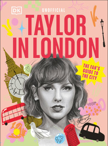 Taylor in London (The Fan's Guide to the City) by DK Travel, 9780241774397