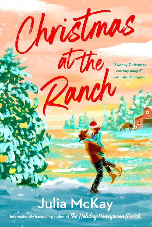 Christmas at the Ranch by Julia McKay, 9780593716304