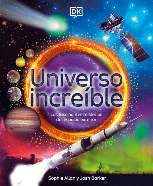 Universo increíble (Amazing Space) (Spanish Edition) by Sophie Allan, 9798217129751
