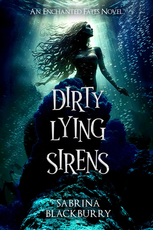 Dirty Lying Sirens by Sabrina Blackburry, 9781998341320