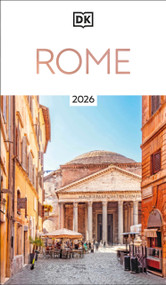 DK Rome (Must-See Sights. Culture & History. Detailed Maps & Tours. Covers Ancient Rome, Vatican City, Traste) - 9780241741825 by DK Travel