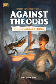 Against the Odds: Hurricane Katrina - 9780593962657 by DK, 9780593962657