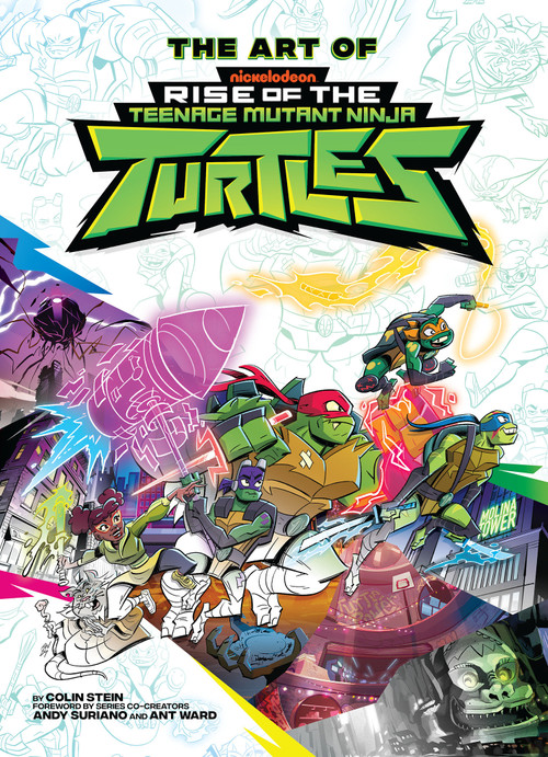 The Art of Rise of The Teenage Mutant Ninja Turtles by Colin Stein, 9798887243641
