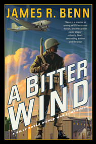 A Bitter Wind by James R. Benn, 9781641296465