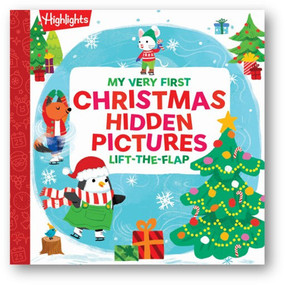 My Very First Christmas Hidden Pictures Lift-the-Flap (Christmas Lift-a-Flap Board Book with Hidden Pictures Puzzles for Babys First Christmas Gift) by Highlights, 9781639624492
