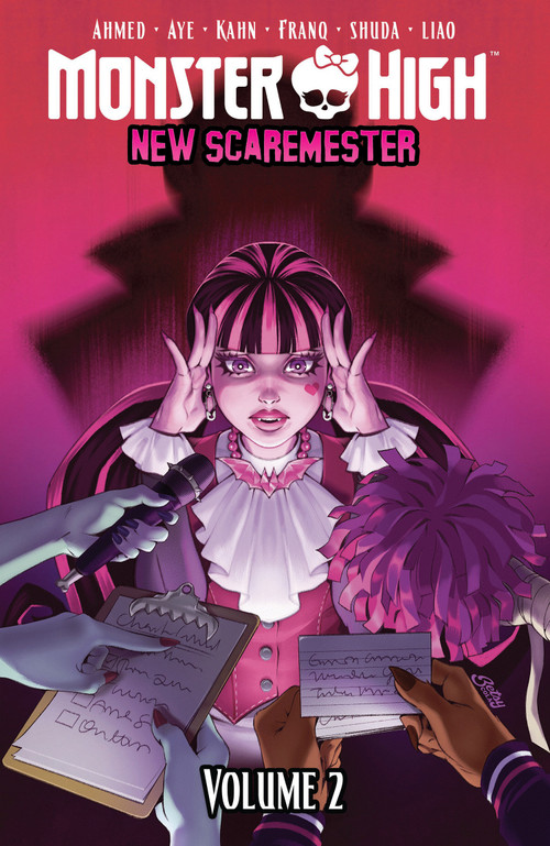 Monster High: New Scaremester, Vol. 2 by Jacque Aye, Keryl Brown Ahmed, Ben Kahn, Siobhan Keenan, Caroline Shuda, 9798887243009