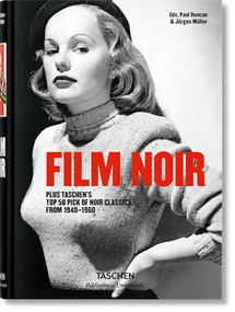 Film Noir by Alain Silver, James Ursini, Jürgen Müller, Paul Duncan, 9783836561693