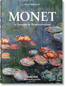 Monet. Le Triomphe de l'Impressionnisme (French Edition) by Daniel Wildenstein, 9783836551007