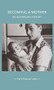Becoming a mother (An Australian history) by Carla Pascoe Leahy, 9781526190826