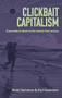Clickbait capitalism (Economies of desire in the twenty-first century) by Amin Samman, Earl Gammon, 9781526191557