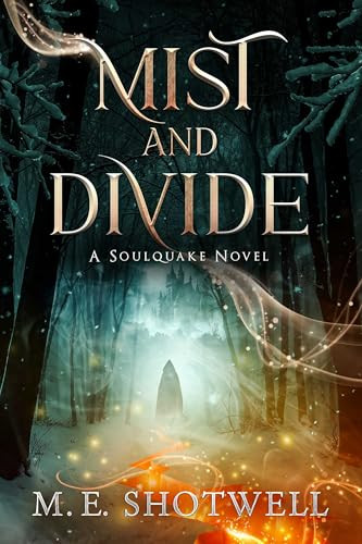 Mist and Divide - 9781648984754 by M.E. Shotwell, 9781648984754