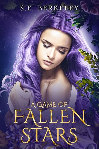 A Game of Fallen Stars (Deluxe Limited Edition) by S.E. Berkeley, 9781648984952